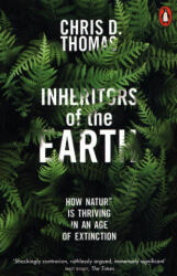 Inheritors of the Earth - Chris D. Thomas (ISBN: 9780141982311)