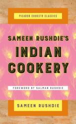 Sameen Rushdie's Indian Cookery (ISBN: 9781250102812)