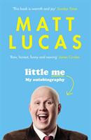 Little Me: My Life from A-Z (ISBN: 9781786892508)