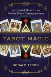 Tarot Magic - Donald Tyson (ISBN: 9780738757230)