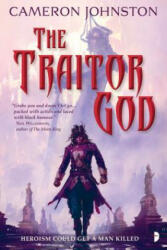 Traitor God - Cameron Johnston (ISBN: 9780857667793)