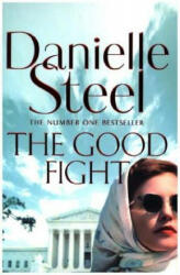 Good Fight - Danielle Steel (ISBN: 9781509800612)