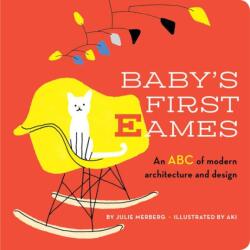 Baby's First Eames - Julie Merberg (ISBN: 9781941367391)