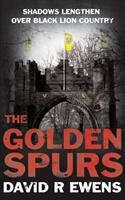 The Golden Spurs (ISBN: 9781786232328)