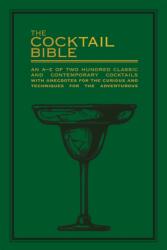The Cocktail Bible (ISBN: 9780753733066)