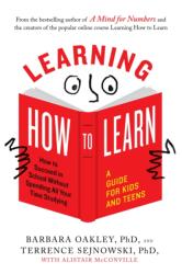 Learning How to Learn - Barbara Oakley, Terrence Sejnowski, Alistair McConville (ISBN: 9780143132547)