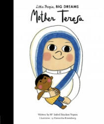 Mother Teresa - Isabel Sanchez Vegara (ISBN: 9781786032904)