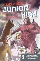 Attack On Titan: Junior High 5 - Hajime Isayama, Saki Nakagawa (ISBN: 9781632364104)