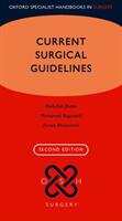 Current Surgical Guidelines (ISBN: 9780198794769)