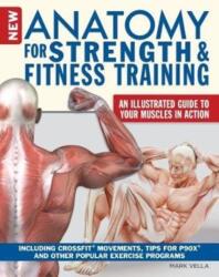 Anatomy for Strength and Fitness Training - Mark Vella (ISBN: 9781504800518)