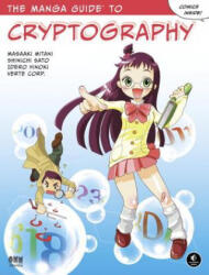 Manga Guide To Cryptography - Masaaki Mitani, Shinichi Sato (ISBN: 9781593277420)