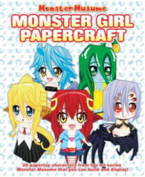 Monster Musume: Monster Girl Papercrafts - Okayado, El Joey Designs (ISBN: 9781626925724)