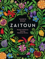 Zaitoun - Yasmin Khan (ISBN: 9781408883846)