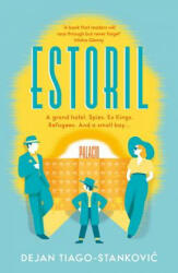 Estoril - Dejan Tiago-Stankovic (ISBN: 9781786698179)