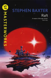 Stephen Baxter - Raft - Stephen Baxter (ISBN: 9781473224056)