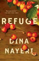 Refuge: A Novel (ISBN: 9780399573255)