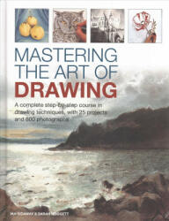 Mastering the Art of Drawing - Ian Sidaway (ISBN: 9780754834434)