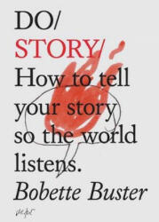 Do Story - Bobette Buster (ISBN: 9781907974465)