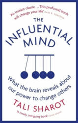 Influential Mind - Tali Sharot (ISBN: 9780349140636)