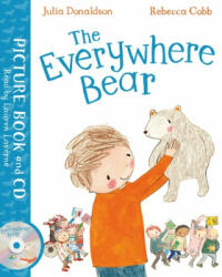 Everywhere Bear - Julia Donaldson (ISBN: 9781509883011)