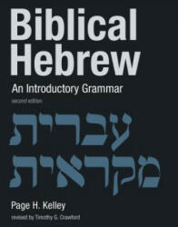 Biblical Hebrew - Page H. Kelley (ISBN: 9780802874917)