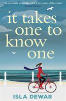 It Takes One to Know One (ISBN: 9781846974540)