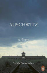 Auschwitz: A History (ISBN: 9780141987484)