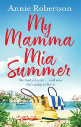 My Mamma MIA Summer (ISBN: 9781409183112)