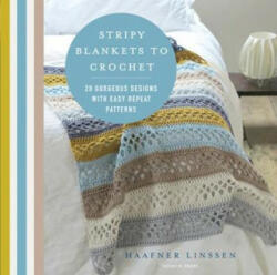 Stripy Blankets to Crochet - Haafner Linssen (ISBN: 9781782216315)