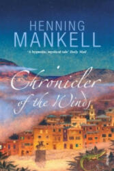 Chronicler of the Winds - Henning Mankell (2007)