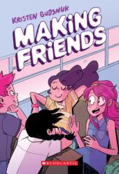 Making Friends (ISBN: 9781338139211)