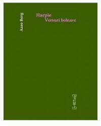 Harpie - Versuri bolnave (ISBN: 9786069451076)