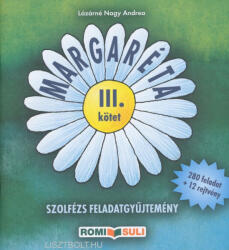 Lázárné Nagy Andrea: Margaréta - szolfézs feladatgyűjtemény 3 (ISBN: 9780801670466)