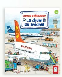 La drum cu avionul (ISBN: 9786067870435)