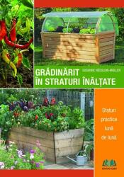Gradinarit in straturi inaltate - Susanne Nusslein-Muller (ISBN: 9789632785585)