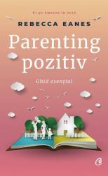 Parenting pozitiv (ISBN: 9786064401144)