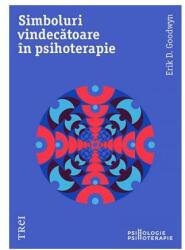 Simboluri vindecătoare în psihoterapie (ISBN: 9786064000958)