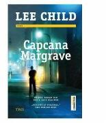Capcana Margrave. Primul roman din seria Jack Reacher - Lee Child (ISBN: 9786064005373)
