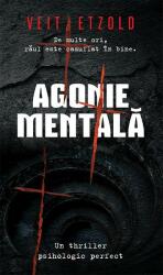 Agonie mentală (ISBN: 9786060060925)
