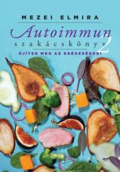 Autoimmun szakácskönyv 2 (2018)