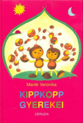 Marék Veronika-Kippkopp gyerekei (2018)