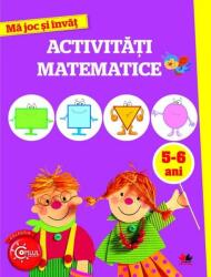 Ma joc si invat. Activitati matematice 5-6 ani (ISBN: 9786063327346)