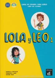 Lola y Leo 1: Libro del alumno + audio MP3 (ISBN: 9788416347698)