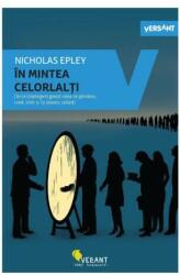 In mintea celorlalti - Nicholas Epley (ISBN: 9786069800164)