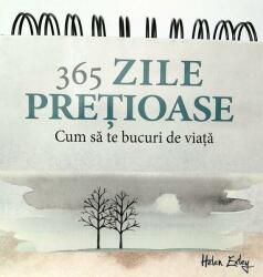365 Zile Preţioase (ISBN: 9786068290942)