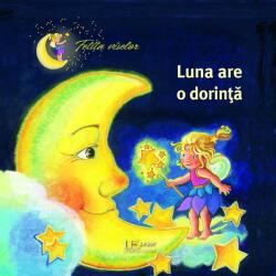 Fetița viselor. Luna are o dorință (ISBN: 9786067045116)