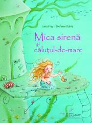 Mica sirenă și căluțul-de-mare (ISBN: 9786067045123)