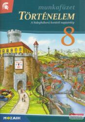 Történelem 8. Munkafüzet - A hidegháború korától napjainkig (ISBN: 9789636977894)