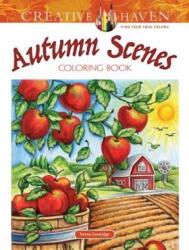 Creative Haven Autumn Scenes Coloring Book - Teresa Goodridge (ISBN: 9780486812748)
