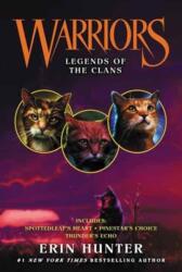 Warriors: Legends of the Clans (ISBN: 9780062560872)